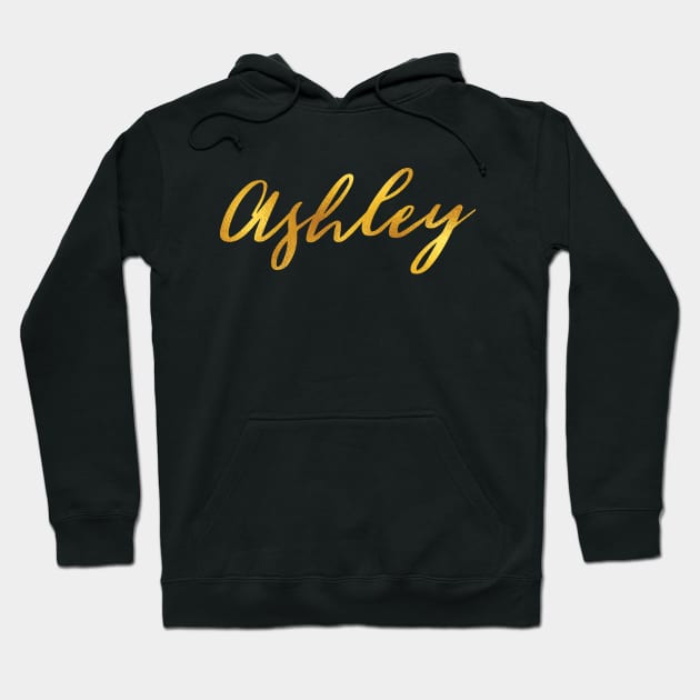 Ashley Name Hand Lettering in Faux Gold Letters Hoodie by Pixel On Fire